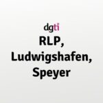 dgti Beratungsstelle Rheinland-Pfalz, Ludwigshafen, Speyer