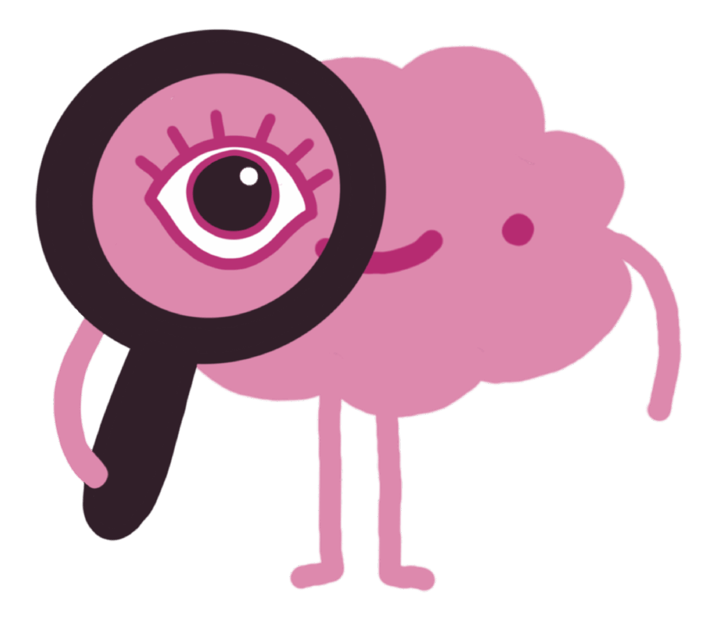 Ein Gehirn mit Gesicht, Armen und Beinen lächelt und hält eine Lupe vor ein Auge, die das Auge riesengroß erscheinen lässt.