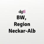 dgti Beratungsstelle Baden-Württemberg, Region Neckar-Alb