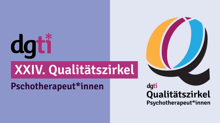 Krankenkassen Antragstellung: Bild mit Text: Logo dgti, XXIV. Qualitätszirkel Psychotherapeut*innen, Logo des Qualitätszirkels